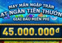 MAY MẮN NGẬP TRÀN – BẠT NGÀN TIỀN THƯỞNG