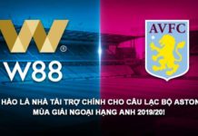 W88 TRỞ THÀNH ĐỐI TÁC CHÍNH THỨC CỦA ASTON VILLA MÙA GIẢI 2019/20