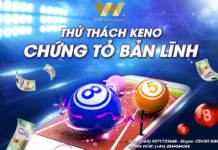 THỬ THÁCH KENO – CHỨNG TỎ BẢN LĨNH