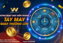Quay Là Trúng Với Vòng Quay May Mắn Tháng 7