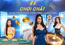 CHƠI CHẤT – NHẬN THƯỞNG BẤT CHẤP CÙNG CASINO W88