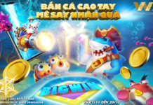 BẮN CÁ CAO TAY – MÊ SAY NHẬN QUÀ