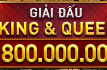 GIẢI ĐẤU KING & QUEEN