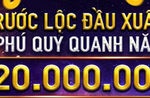 RƯỚC LỘC ĐẦU XUÂN – PHÚ QUÝ QUANH NĂM