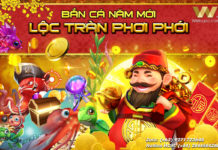 BẮN CÁ NĂM MỚI – LỘC TRÀN PHƠI PHỚI