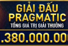GIẢI ĐẤU PRAGMATIC TỔNG GIÁ TRỊ GIẢI THƯỞNG 1.380.000.000₫