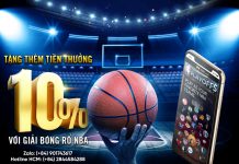 TẶNG THÊM 10% TIỀN THƯỞNG VỚI GIẢI BÓNG RỔ NBA