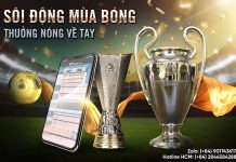 SÔI ĐỘNG MÙA BÓNG – THƯỞNG NÓNG VỀ TAY