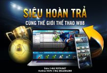 SIÊU HOÀN TRẢ CÙNG THẾ GIỚI THỂ THAO W88
