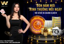 ĐÓN NĂM MỚI – RINH THƯỞNG MỖI NGÀY CÙNG SỐ ĐỀ & CASINO CLUB W