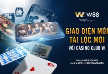 GIAO DIỆN MỚI – TÀI LỘC MỚI VỚI CASINO CLUB W