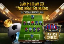 GIẢM PHÍ THAM GIA – TĂNG THÊM TIỀN THƯỞNG TẠI THỂ THAO FANTASY W88