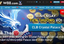 ĐỒNG HÀNH CÙNG CRYSTAL PALACE – RINH QUÀ ĐỀU TAY VỚI W88