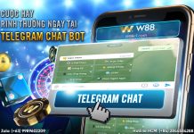 CƯỢC HAY – RINH THƯỞNG NGAY TẠI TELEGRAM CHAT BOT W88