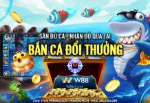 SĂN ĐỦ CÁ – NHẬN ĐỦ QUÀ TẠI BẮN CÁ ĐỔI THƯỞNG