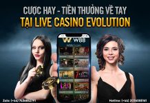 CƯỢC HAY – TIỀN THƯỞNG VỀ TAY TẠI LIVE CASINO EVOLUTION