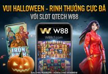 VUI HALLOWEEN – RINH THƯỞNG CỰC ĐÃ VỚI SLOT QTECH W88