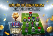GIẢI ĐẤU THỂ THAO FANTASY: CHÁY CÙNG TRÁI BÓNG