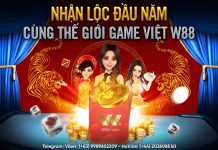 NHẬN LỘC ĐẦU NĂM TẠI THẾ GIỚI GAME VIỆT W88