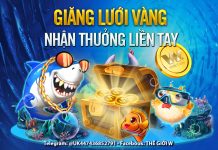 GIĂNG LƯỚI VÀNG – NHẬN THƯỞNG LIỀN TAY