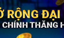 MỞ RỘNG ĐẠI LÝ – TÀI CHÍNH THĂNG HOA