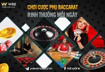 CHƠI CƯỢC PHỤ BACCARAT – RINH THƯỞNG MỖI NGÀY