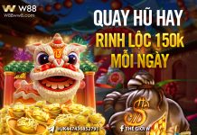 QUAY HŨ HAY – RINH LỘC 150K MỖI NGÀY