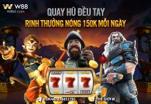 QUAY HŨ ĐỀU TAY – RINH THƯỞNG NÓNG 150K MỖI NGÀY