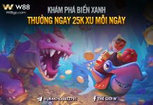 KHÁM PHÁ BIỂN XANH –THƯỞNG NGAY 25000 XU MỖI NGÀY