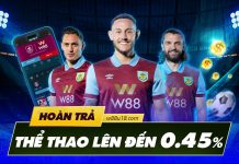 CHÀO MÙA GIẢI MỚI: W88 TĂNG MỨC HOÀN TRẢ THỂ THAO CỰC KHỦNG