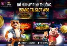 NỔ HŨ HAY – RINH NGAY THƯỞNG 150 VND MỖI NGÀY
