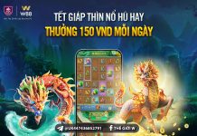 TẾT GIÁP THÌN – NỔ HŨ HAY – THƯỞNG 150 VND MỖI NGÀY
