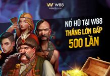 SLOT W88 – VỐN 500Đ THẮNG LỚN GẤP 500 LẦN!