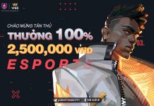 THƯỞNG 100% CHÀO MỪNG LÊN TỚI 2,500 VND TẠI ESPORTS