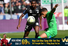 NHẬN ĐỊNH BÓNG ĐÁ ST ETIENNE – METZ (02H30, 31/05/2024)
