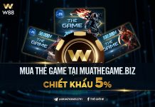 DEAL NÓNG BỎNG TAY – CHIẾT KHẤU 5% KHI MUA THẺ GAME W88