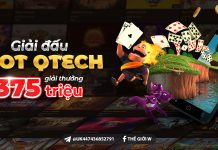 GIẢI ĐẤU SLOT QTECH – TỔNG GIẢI THƯỞNG LÊN ĐẾN 375,000,000 VND