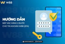 HƯỚNG DẪN BẬT XÁC MINH 2 BƯỚC (2FA) CHO TÀI KHOẢN W88