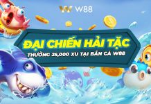 ĐẠI CHIẾN HẢI TẶC – THƯỞNG 25,000 XU TẠI BẮN CÁ W88