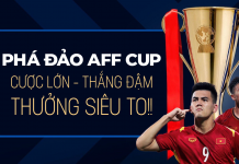 PHÁ ĐẢO AFF CUP CÙNG W88! CƯỢC LỚN – THẮNG ĐẬM – THƯỞNG TO!!!