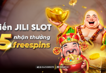 CHIẾN JILI SLOT NGAY – NHẬN THƯỞNG 15 VÒNG QUAY MIỄN PHÍ