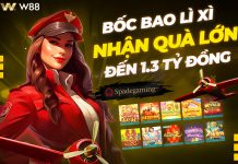 BỐC BAO LÌ XÌ – NHẬN NGAY QUÀ LỚN ĐẾN 1,3 TỶ ĐỒNG