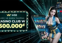 CƯỢC ĐỀU TAY NHẬN THƯỞNG NGAY ĐẾN 500 VND TẠI CASINO CLUB W