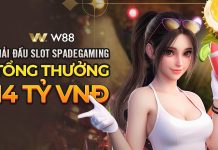 GIẢI ĐẤU SLOT SPADEGAMING – TỔNG TIỀN THƯỞNG LÊN TỚI HƠN 14 TỶ VND