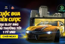 CUỘC ĐUA TIỀN CƯỢC TẠI SLOT BNG – TỔNG GIẢI THƯỞNG LÊN TỚI 1 TỶ VND