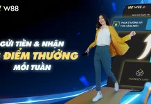 GỬI TIỀN NGAY NHẬN ĐẾN 63 ĐIỂM THƯỞNG MỖI TUẦN
