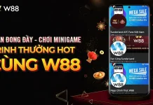 XUÂN ĐONG ĐẦY – CHƠI MINIGAME RINH THƯỞNG HOT CÙNG W88