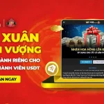 THƯỞNG 2,000 USD CHO ĐẠI LÝ CÓ THÀNH VIÊN CHƠI BẰNG USDT