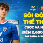 SÔI ĐỘNG THỂ THAO – CƯỢC VÀ NHẬN THƯỞNG ĐẾN 2,600 VND TẠI SABA & SABA C