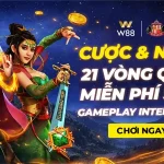 CƯƠC & NHẬN NGAY 21 VÒNG QUAY MIỄN PHÍ TẠI SLOT GAMEPLAY INTERACTIVE